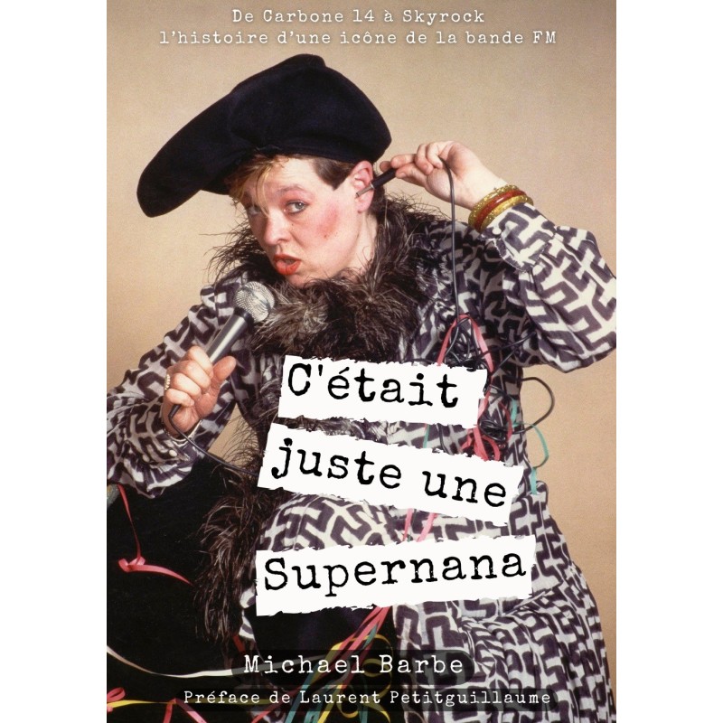 Livre "C'était juste une Supernana"