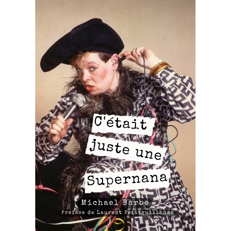 Livre "C'était juste une Supernana" version augmentée